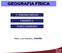 GEOGRAFIA FÍSICA 1º ENSINO MÉDIO FRENTE C FUSO HORÁRIO. Prof. Luiz Gustavo - PROFÃO