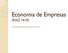 Economia de Empresas (RAD 1610) Prof. Dr. Jorge Henrique Caldeira de Oliveira