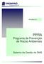 PR-SMS-013. PPRA Programa de Prevenção de Riscos Ambientais. Sistema de Gestão de SMS