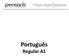 Português. Regular A1. Capacitación en Idiomas - Consultoría - Traducciones  -