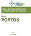 OBRAS DE INFRAESTRUTURA PRIORITÁRIAS AO PARANÁ. Modal PORTOS