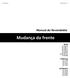 Mudança da frente. Manual do Revendedor MTB FD-M670 FD-M671 FD-M675 FD-M676 FD-M785 FD-M785-E2 FD-M786. Trekking FD-T670 FD-T671 FD-T780 FD-T781