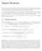 A2. Cada operação é distributiva sobre a outra, isto é, para todo x, y e z em A, x (y + z) = (x y) + (x z) e x + (y z) = (x + y) (x + z)