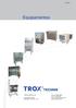 Equipamentos F8-001 TROX DO BRASIL LTDA. Fone: (11) Fax: (11)