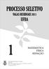 PROCESSO SELETIVO UFBA VAGAS RESIDUAIS 2011 MATEMÁTICA FÍSICA REDAÇÃO