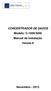 CONCENTRADOR DE DADOS Modelo: C-1000/3000 Manual de Instalação Versão 8