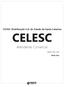 CELESC Distribuição S.A. do Estado de Santa Catarina CELESC. Atendente Comercial. Edital n 001/2018