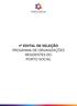 1º EDITAL DE SELEÇÃO PROGRAMA DE ORGANIZAÇÕES RESIDENTES DO
