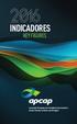 INDICADORES. key figures. Associação Portuguesa das Sociedades Concessionárias de Auto-Estradas ou Pontes com Portagens