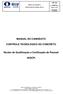 MANUAL DO CANDIDATO CONTROLE TECNOLÓGICO DO CONCRETO. Núcleo de Qualificação e Certificação de Pessoal (NQCP)