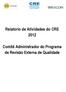 Relatório de Atividades do CRE Comitê Administrador do Programa de Revisão Externa de Qualidade