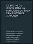 OS EFEITOS DA CHUVA ÁCIDA NA FERTILIDADE DO SOLO E EM CULTIVARES AGRÍCOLAS