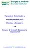 Manual de Orientação e. Procedimentos para. Clientes e Parceiros. Borges & Krobath Assessoria Empresarial