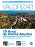 VALORIZAR. 10 Anos de Portas Abertas. Sustentabilidade e Desenvolvimento na Península de Setúbal Nº 10 _ JULHO 2014 SECIL - OUTÃO