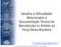 Desafios e Dificuldades Relacionados à Documentação Técnica de Manutenção no Âmbito da Força Aérea Brasileira