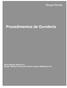 Procedimentos de Ouvidoria. Banco Morgan Stanley S.A. Morgan Stanley Corretora de Títulos e Valores Mobiliários S.A.