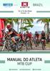 12 e 13 de Maio. Ilhabela - SP MANUAL DO ATLETA MTB CUP