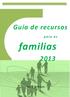 Guía de recursos. p a r a a s. familias