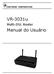 VR-3031u. Multi-DSL Router. Manual do Usuário