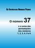 O número 37. Os Fantásticos Números Primos. e a soma das permutações dos números 1, 2, 3, 4, 5 e 6