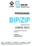 BIP/ZIP PROGRAMA LISBOA 2015 PARCERIAS LOCAIS 1º RELATÓRIO INTERCALAR JANEIRO 2016 GUIÃO DE PREENCHIMENTO