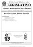 LEGISLATIVO. Câmara Municipal de Nova Fátima. Terça-Feira 13 de Janeiro de 2015 Ano III N 13. Publicações deste Diário