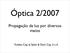 Óptica 2/2007. Propagação da luz por diversos meios. Fowles Cap. 6, Saleh & Teich Cap. 5 e 6