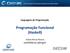Linguagens de Programação Programação Funcional (Haskell)