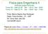 Física para Engenharia II (antiga FEP2196) Turma 09 Sala C2-09 3as 13h10 / 5as 9h20. Turma 10 Sala C2-10 3as 15h00 / 5as 7h30.