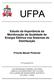 Estudo da Importância da Monitoração da Qualidade de Energia Elétrica nos Sistemas de Distribuição. Priscila Maciel Pimentel.