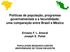 Políticas de população, programas governamentais e a fecundidade: uma comparação entre Brasil e México