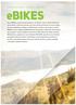 PERFORMANCE SPORT ACTIVE ebikes Para a MERIDA a performance das bicicletas é um aspecto crucial no desenvolvimento de