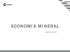 ECONOMIA MINERAL. Setembro/2017