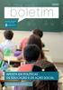 BOLETIM MUNICIPAL Nº17 :: SET APOSTA EM POLÍTICAS DE EDUCAÇÃO E DE AÇÃO SOCIAL IMPLEMENTAÇÃO DO IMI FAMÍLIAR