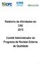 Relatório de Atividades do CRE Comitê Administrador do Programa de Revisão Externa de Qualidade