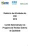 Relatório de Atividades do CRE Comitê Administrador do Programa de Revisão Externa de Qualidade