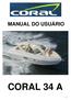 MANUAL DO USUÁRIO CORAL 34 A