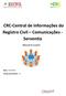 CRC-Central de Informações do Registro Civil Comunicações - Serventia