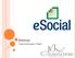 ESOCIAL. Tudo pronto para 1ª fase?