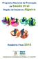 Programa Nacional de Promoção da Saúde Oral Região de Saúde do Algarve. Relatório Final 2010