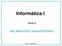 Informática I. Aula 3.  Aula 3-03/09/2007 1
