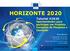 HORIZONTE Tutorial H2020 Oportunidades para participar em Projetos Europeus de Pesquisa e Inovação