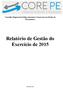 Conselho Regional dos Representantes Comerciais no Estado de Pernambuco. Relatório de Gestão do Exercício de 2015