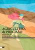 AGRICULTURA de PRECISÃO. adopção & principais obstáculos POR: RICARDO BRAGA & PEDRO AGUIAR PINTO