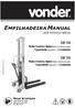 Empilhadeira Manual. EM 155 Rodas traseiras duplas/rodas traseiras duplas Capacidade/Capacidad: 1,5 toneladas EM 100 GRÚA HORQUILLA MANUAL