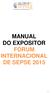 MANUAL DO EXPOSITOR FÓRUM INTERNACIONAL DE SEPSE 2015