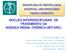 DISCIPLINA DE NEFROLOGIA HOSPITAL UNIVERSITÁRIO PEDRO ERNESTO NÚCLEO INTERDISCIPLINAR DE TRATAMENTO DA DOENÇA RENAL CRÔNICA (NIT-DRC)