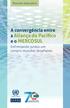 A convergência entre a Aliança do Pacífico e o MERCOSUL