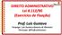 DIREITO ADMINISTRATIVO Lei 8.112/90 (Exercícios de Fixação) Prof. Luís Gustavo. Fanpage: Luís Gustavo Bezerra de Menezes
