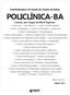 Interfederativo de Saúde do Estado da Bahia POLICLÍNICA-BA. Comum aos Cargos de Nível Superior: